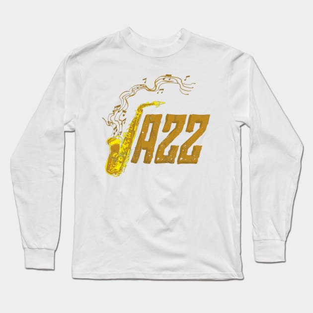 Saxophone Day Jazz Music Band Orchestra Jam Session Long Sleeve T-Shirt by tanambos